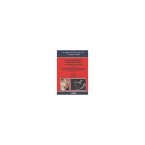 Testo Atlante di Ecocardiografia transesofagea e Transtoracica delle Cardiopatie Congenite